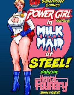 Justice League – Milk Maid Of Steel [SuperPoser] 