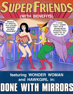 Super Friends with Benefits Done with Mirrors