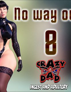 No Way Out 8 – Crazy Dad