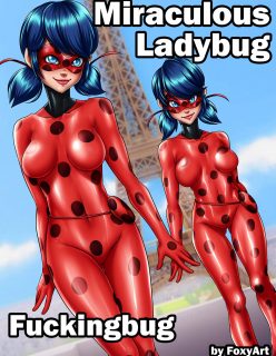 Fuckingbug – Cómic de Miraculous Ladybug [Foxyart]