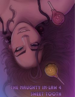Melkor (Romulo Mancin) The Naughty In-Law 4 – Sweet Tooth [English]