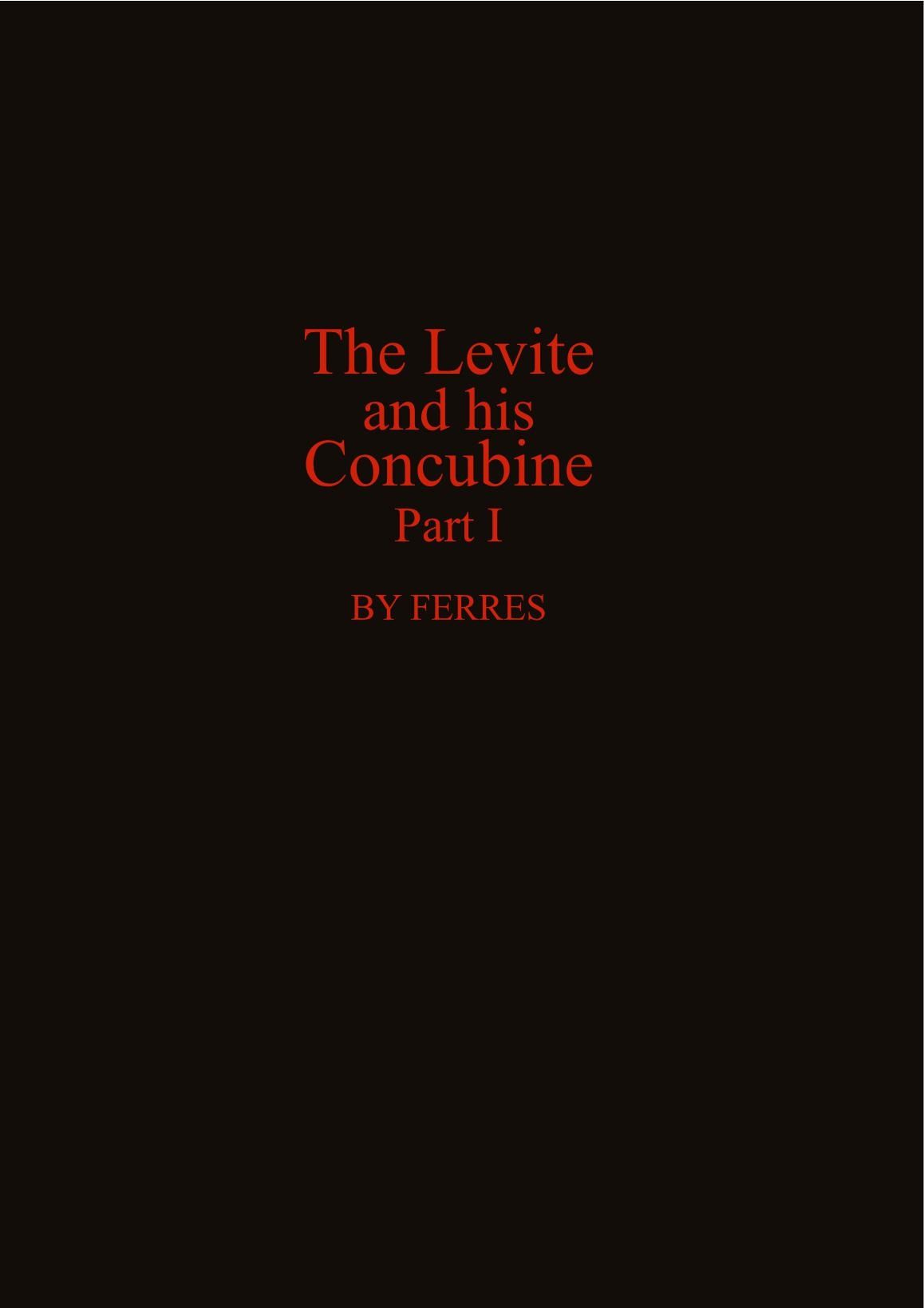 The Levite and His Concubine by Ferres