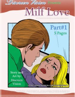 Discreen Vision – Milf Love Comic