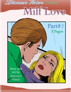 Milf LoveComic 1-2 by Discreen Vision